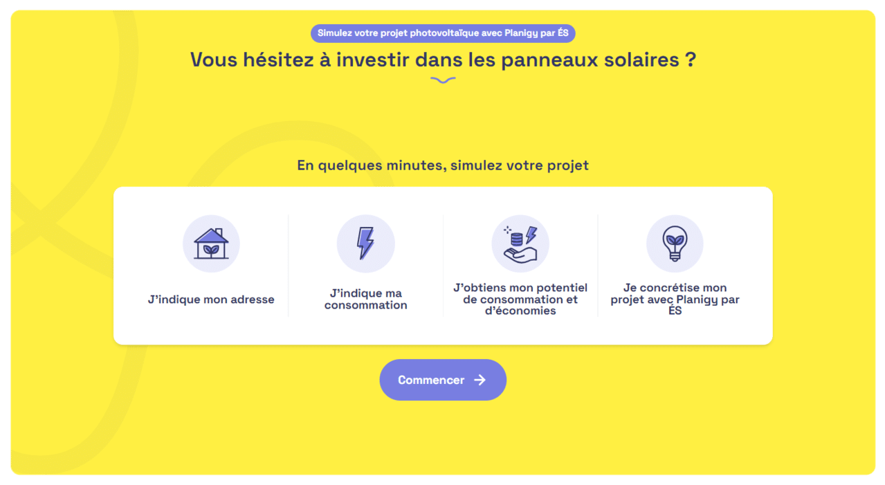 Vous hésitez à investir dans les panneaux solaires ? Notre simulateur photovoltaïque gratuit vous permet de faire un choix éclairé. En quelques clics, estimez la puissance idéale pour votre habitation et calculez les économies potentielles sur votre facture d'électricité. Profitez de cet outil simple et rapide pour vous lancer dans votre projet photovoltaïque en toute confiance.